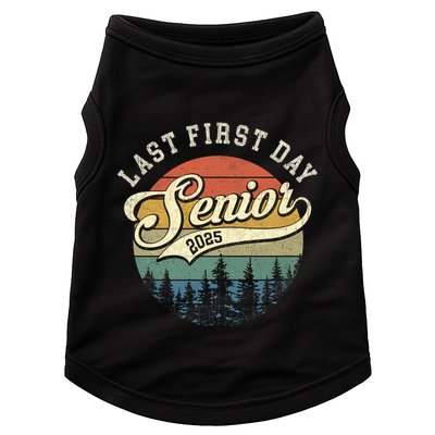 Last First Day Senior 2025 Class Of 2025 Back To School Doggie Tank