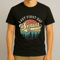 Last First Day Senior 2025 Class Of 2025 Back To School T-Shirt