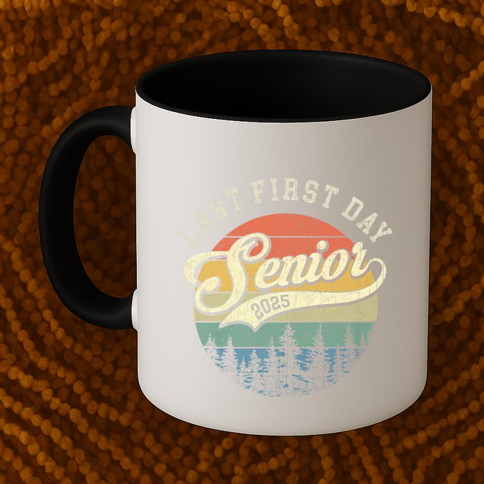 Last First Day Senior 2025 Class Of 2025 Back To School Mug
