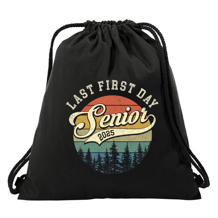 Last First Day Senior 2025 Class Of 2025 Back To School Drawstring Bag