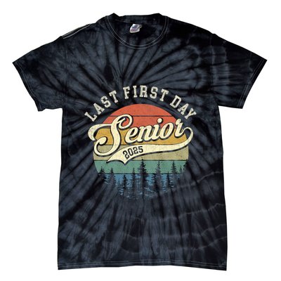 Last First Day Senior 2025 Class Of 2025 Back To School Tie-Dye T-Shirt