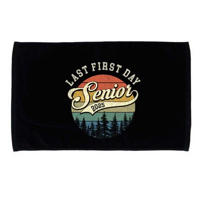 Last First Day Senior 2025 Class Of 2025 Back To School Microfiber Hand Towel