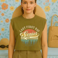 Last First Day Senior 2025 Class Of 2025 Back To School Garment-Dyed Women's Muscle Tee