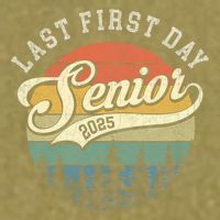 Last First Day Senior 2025 Class Of 2025 Back To School Garment-Dyed Women's Muscle Tee