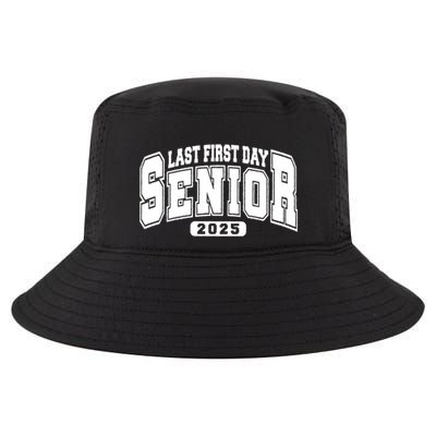 Last First Day Senior 2025 Class Of 2025 Back To School Cool Comfort Performance Bucket Hat