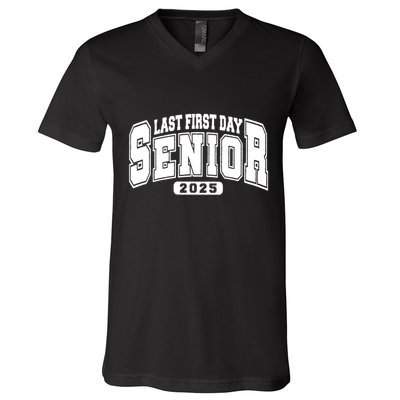 Last First Day Senior 2025 Class Of 2025 Back To School V-Neck T-Shirt