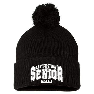 Last First Day Senior 2025 Class Of 2025 Back To School Pom Pom 12in Knit Beanie