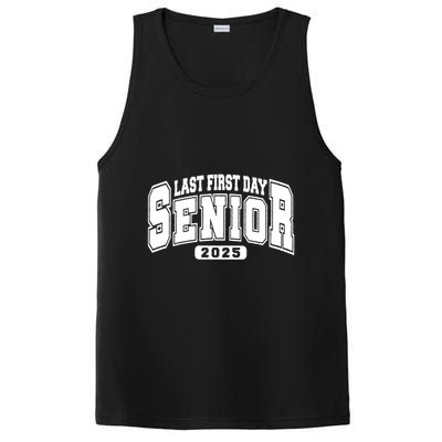 Last First Day Senior 2025 Class Of 2025 Back To School PosiCharge Competitor Tank