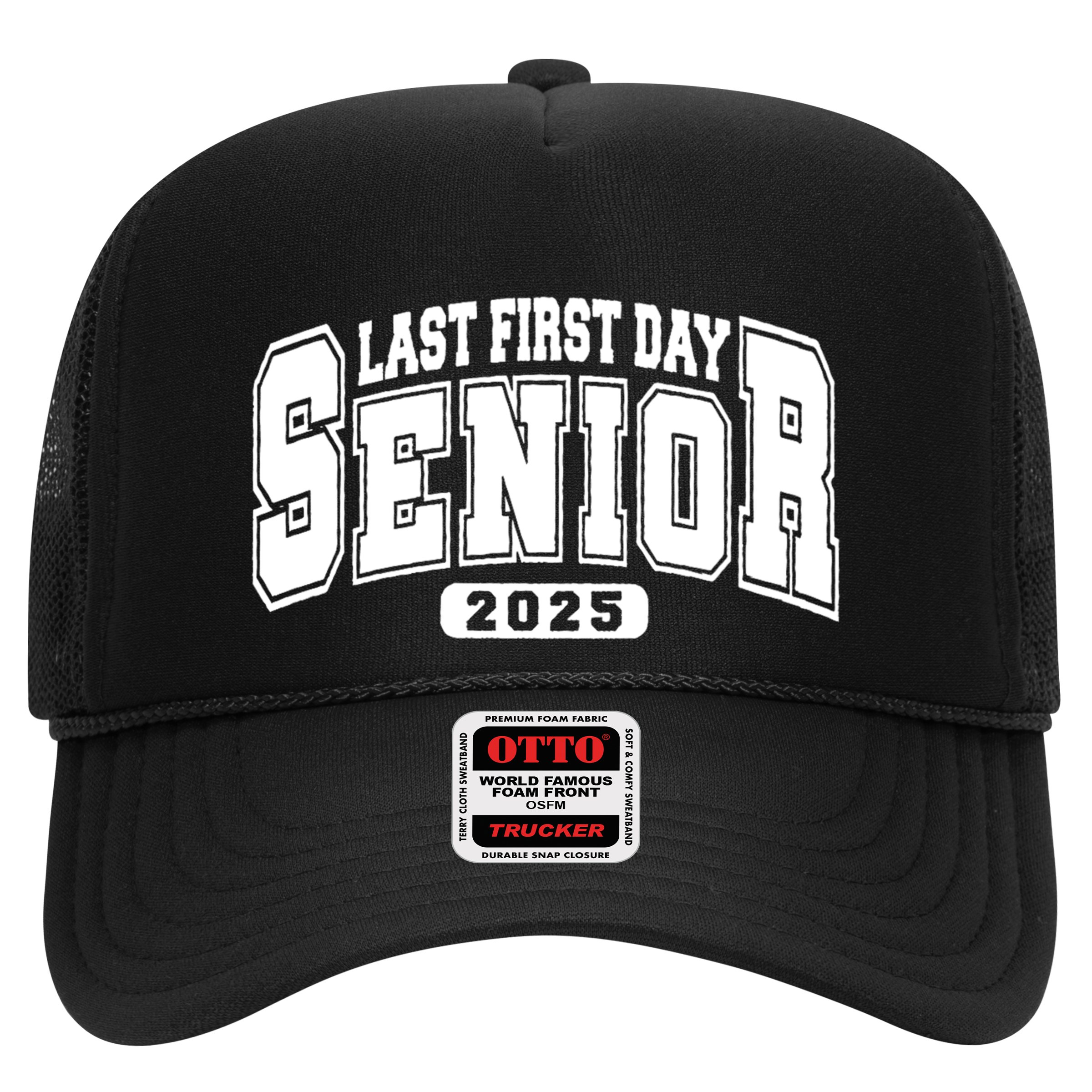 Last First Day Senior 2025 Class Of 2025 Back To School Hat