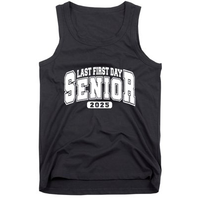 Last First Day Senior 2025 Class Of 2025 Back To School Tank Top