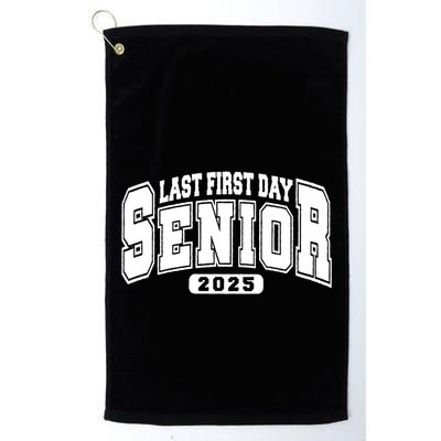 Last First Day Senior 2025 Class Of 2025 Back To School Golf Towel
