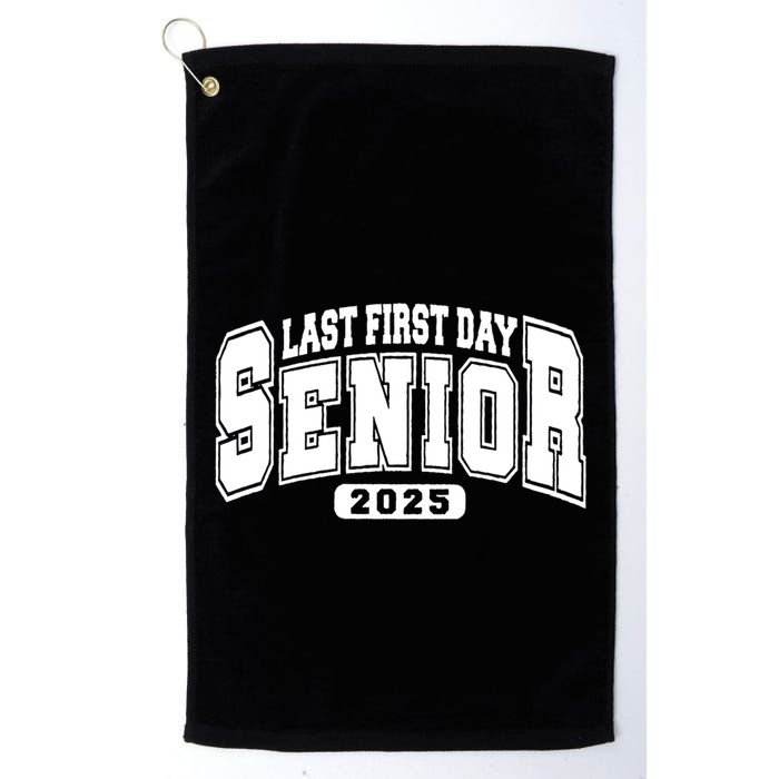 Last First Day Senior 2025 Class Of 2025 Back To School Golf Towel