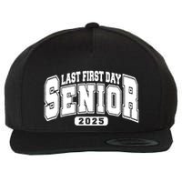 Last First Day Senior 2025 Class Of 2025 Back To School Wool Snapback Cap
