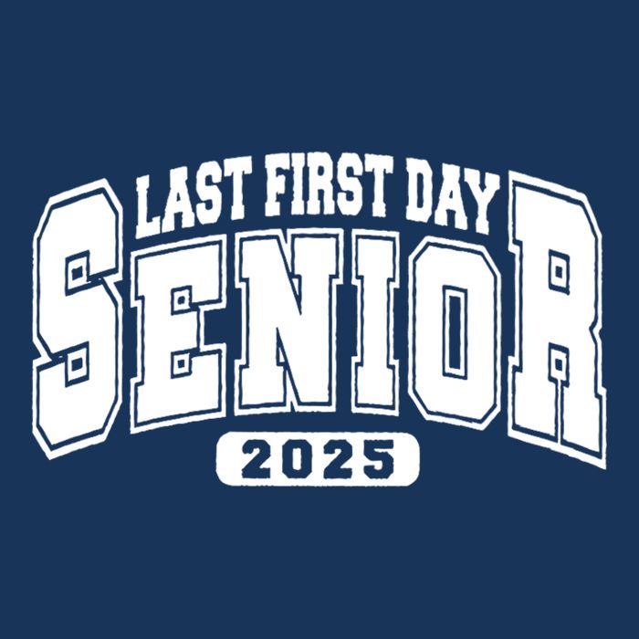 Last First Day Senior 2025 Class Of 2025 Back To School Infant Baby Jersey Bodysuit