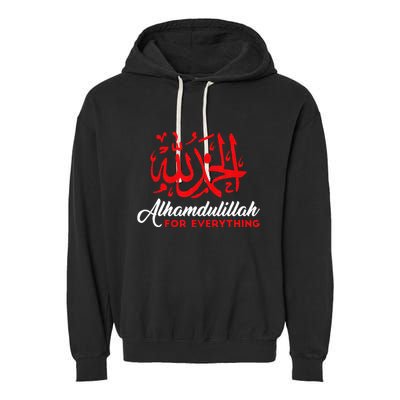 Lhamdulillah For Everything Gold Islamic For Muslim Garment-Dyed Fleece Hoodie