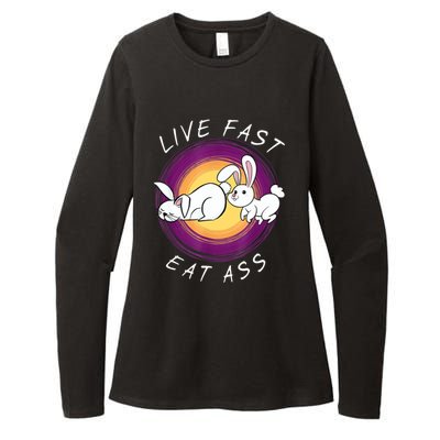 Live Fast Eat Ass Funny Rabbits Bunny Womens CVC Long Sleeve Shirt