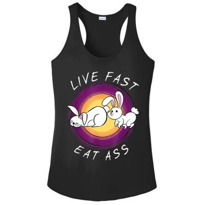 Live Fast Eat Ass Funny Rabbits Bunny Ladies PosiCharge Competitor Racerback Tank