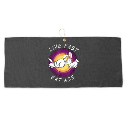 Live Fast Eat Ass Funny Rabbits Bunny Large Microfiber Waffle Golf Towel
