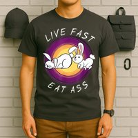 Live Fast Eat Ass Funny Rabbits Bunny T-Shirt