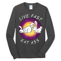 Live Fast Eat Ass Funny Rabbits Bunny Tall Long Sleeve T-Shirt
