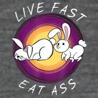 Live Fast Eat Ass Funny Rabbits Bunny Poster