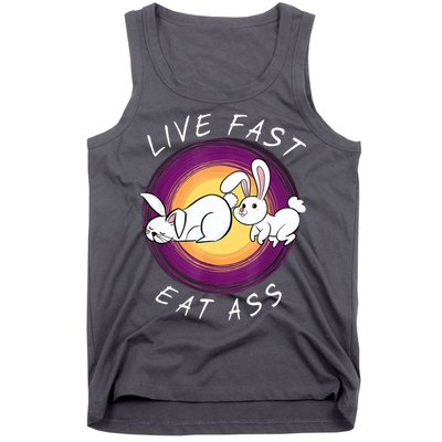 Live Fast Eat Ass Funny Rabbits Bunny Tank Top