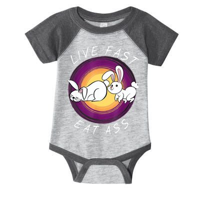 Live Fast Eat Ass Funny Rabbits Bunny Infant Baby Jersey Bodysuit