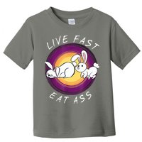 Live Fast Eat Ass Funny Rabbits Bunny Toddler T-Shirt