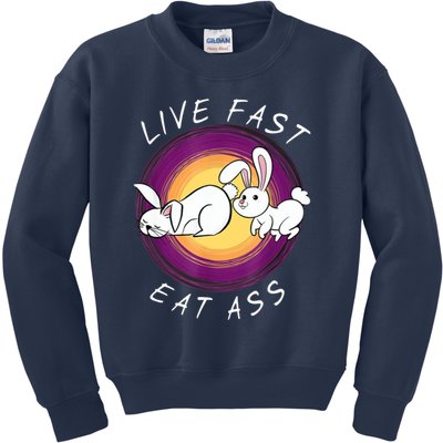 Live Fast Eat Ass Funny Rabbits Bunny Kids Sweatshirt