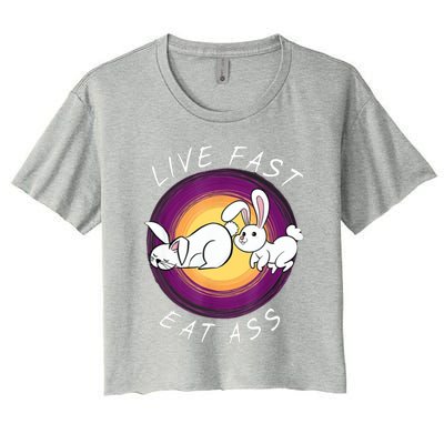 Live Fast Eat Ass Funny Rabbits Bunny Women's Crop Top Tee