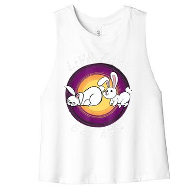 Live Fast Eat Ass Funny Rabbits Bunny Women's Racerback Cropped Tank