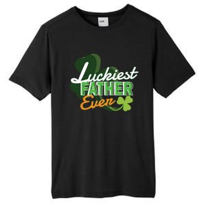 Luckiest Father Ever St Patricks Day Irish Fathersday Funny Gift Tall Fusion ChromaSoft Performance T-Shirt