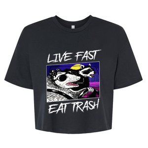 Live Fast Eat Trash Panda Raccoon Opossum Enthusiasts Bella+Canvas Jersey Crop Tee