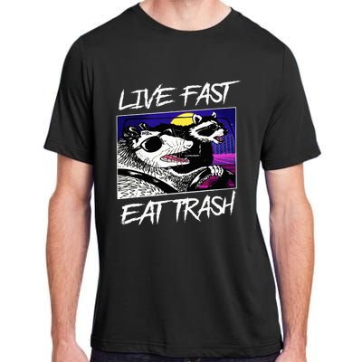 Live Fast Eat Trash Panda Raccoon Opossum Enthusiasts Adult ChromaSoft Performance T-Shirt