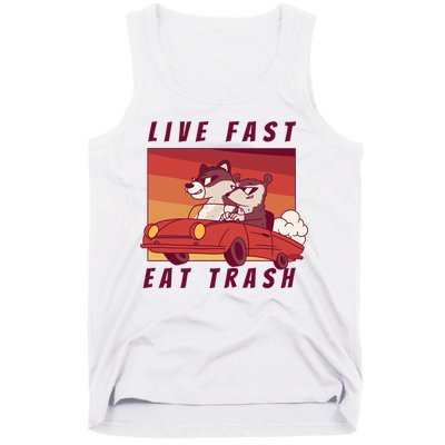 Live Fast Eat Trash Race Car Funny Raccoon Tank Top