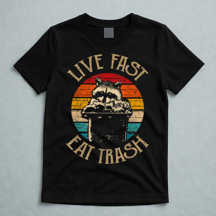 Live Fast Eat Trash Can Raccoon Camping Or Hiking T-Shirt