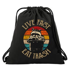 Live Fast Eat Trash Can Raccoon Camping Or Hiking Drawstring Bag