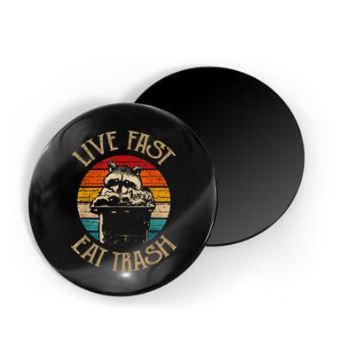 Live Fast Eat Trash Can Raccoon Camping Or Hiking Magnet