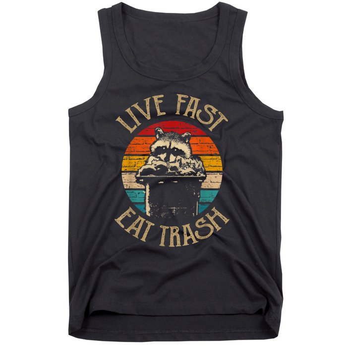 Live Fast Eat Trash Can Raccoon Camping Or Hiking Tank Top