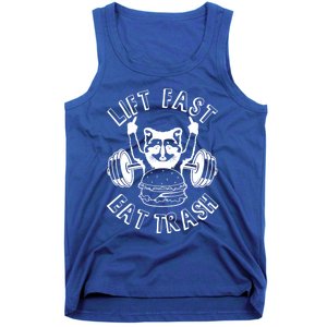 Lift Fast Eat Trash Racoon Gym And Fitness And Gift Tank Top