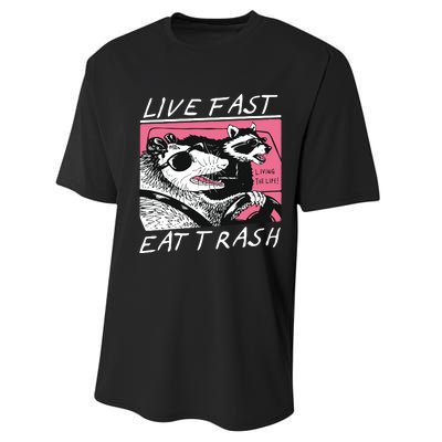 Live Fast Eat Trash Animal Funny Raccoon Performance Sprint T-Shirt