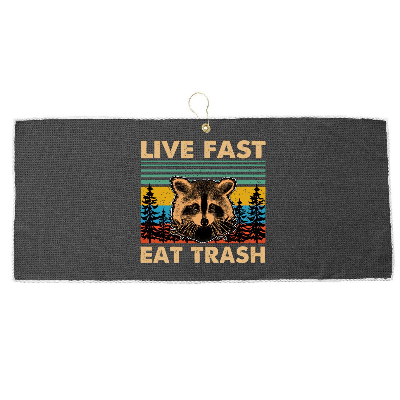 Live Fast Eat Trash Funny Raccoon Camping Vintage Retro Gift Large Microfiber Waffle Golf Towel
