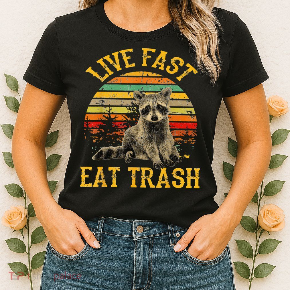 Live fast eat Trash Funny Raccoon Camping Vintage Womens T-Shirt