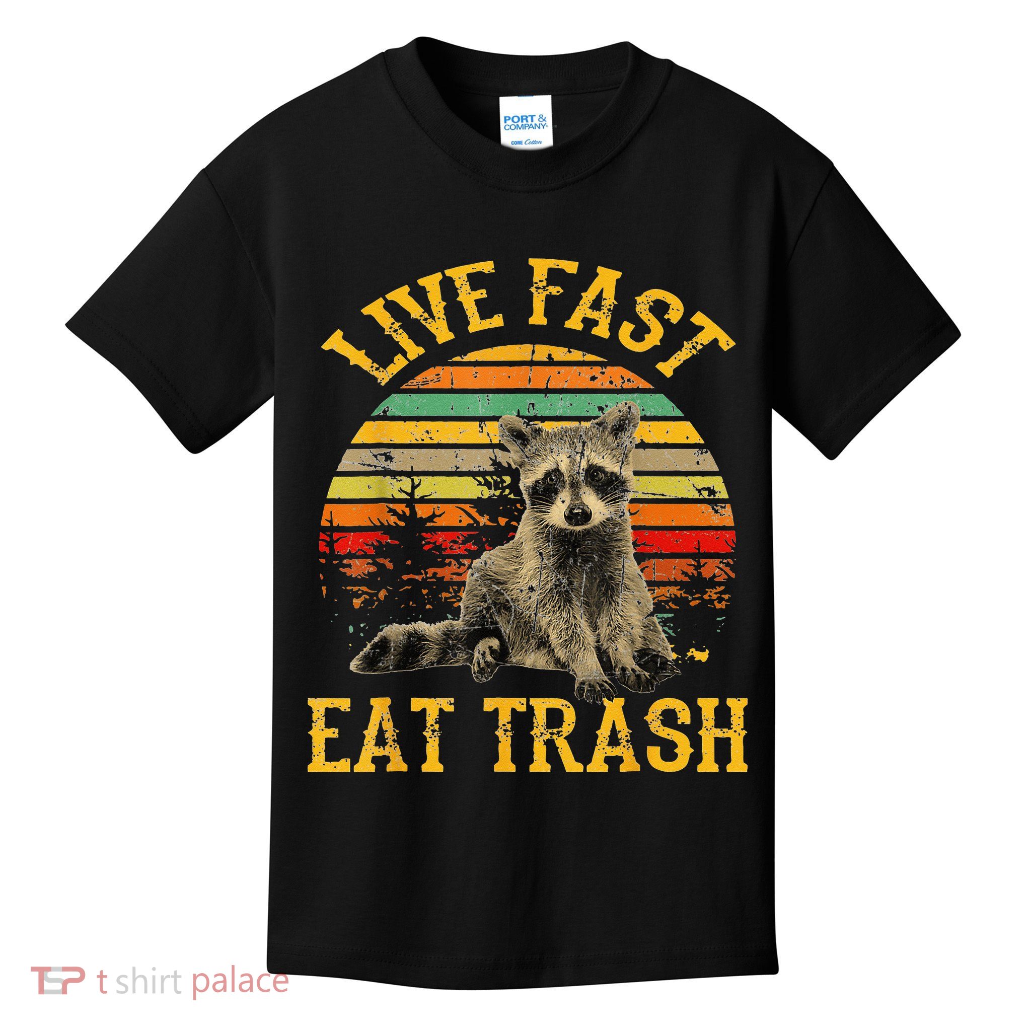 Live fast eat Trash Funny Raccoon Camping Vintage Kids T-Shirt