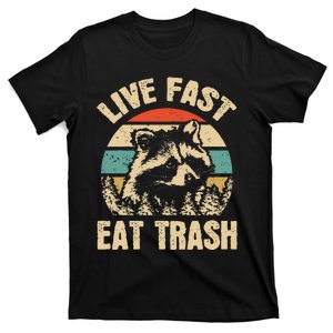 Live Fast Eat Trash Funny Raccoon Camping Or Hiking Lover T-Shirt