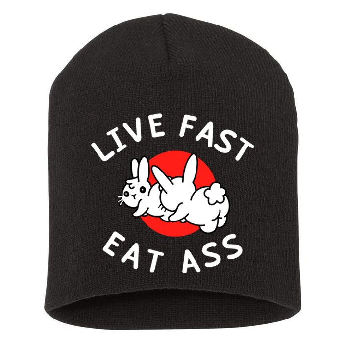 Live Fast Eat Ass Bunny Short Acrylic Beanie