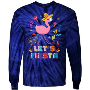 Let's Fiesta Flamingo Cinco De Mayo Tie-Dye Long Sleeve Shirt