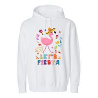 Let's Fiesta Flamingo Cinco De Mayo Garment-Dyed Fleece Hoodie