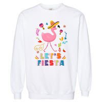 Let's Fiesta Flamingo Cinco De Mayo Garment-Dyed Sweatshirt