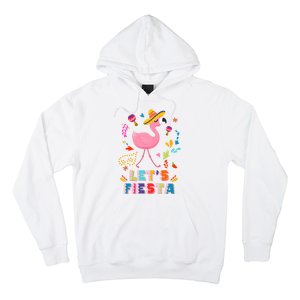 Let's Fiesta Flamingo Cinco De Mayo Hoodie